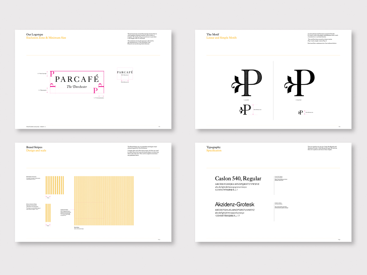The Dorchester Parcafé – Park Lane, London The Dorchester Parcafé – Park Lane, London – Branding. Brand guidelines.